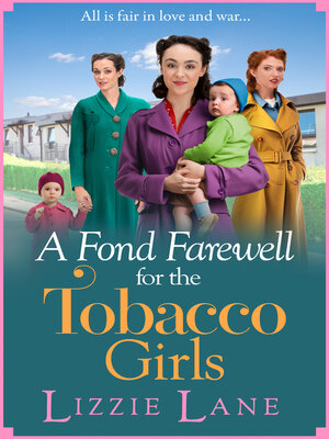 cover image of A Fond Farewell for the Tobacco Girls
